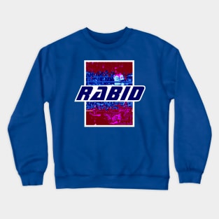 Rabid ALLOUT Crewneck Sweatshirt